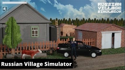 Russian Village Simulator is best simulation game for android with realistic physics.