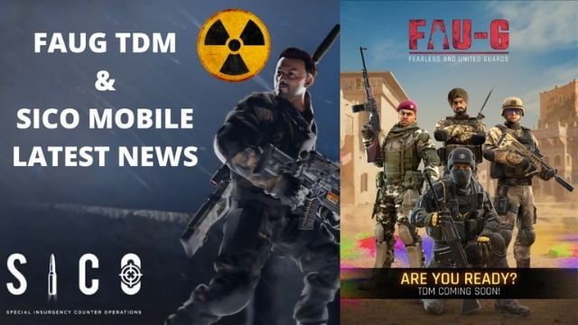 FAUG TDM & SICO MOBILE NEWS RELEASE DATE