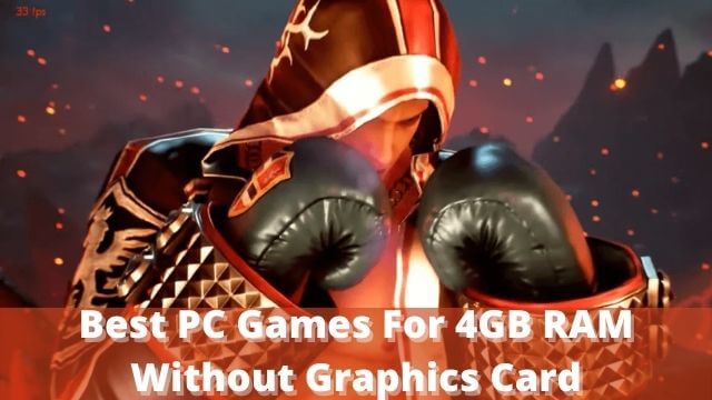 Featured image of Best PC Games For 4GB RAM Without Graphics Card blog post