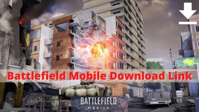 Featured image for Battlefield Mobile Download Link | Battlefield Mobile apk blogpost