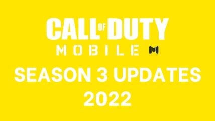 Call of Duty Mobile Season 3 Updates