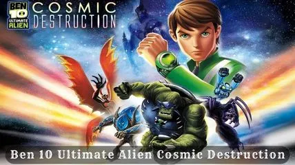 Ben 10 Ultimate Alien Cosmic Destruction game