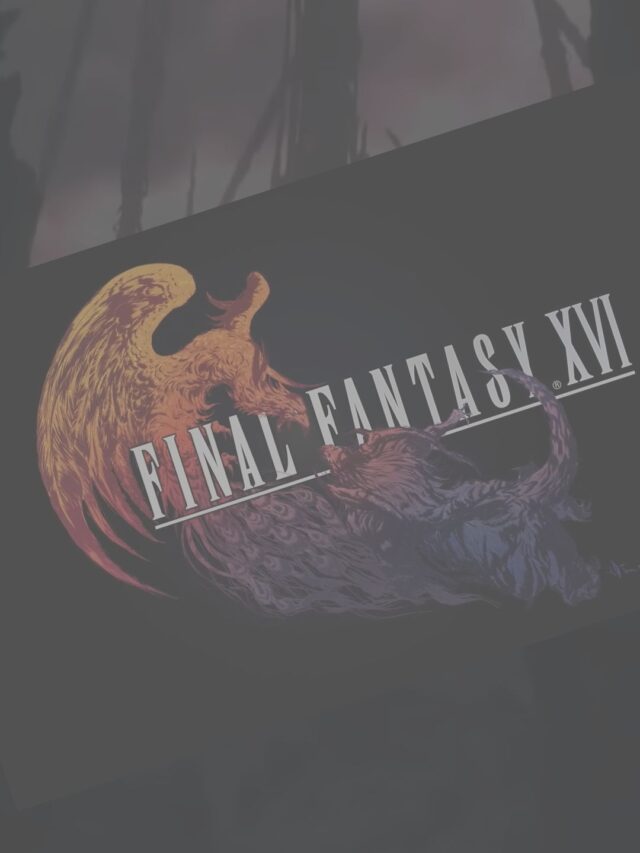 Final Fantasy 16 Latest News